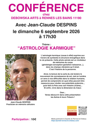 CONFÉRENCE avec Jean-Claude DESPINS chez DEBOWSKA ARTS à RENNES LES BAINS 11190
