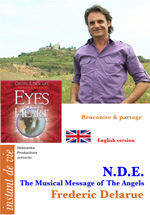 11 FA FILM - N.D.E.The Musical Message of The Angels- Frederic Delarue 